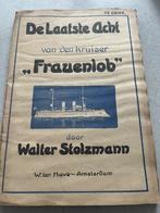WW1 De laatste acht van den kruiser Frauenlob 1917, Gelezen, Verzenden, Marine, Walter Stolzmann