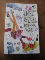 Inez En Zo. Esther Waij., Ophalen of Verzenden, Zo goed als nieuw, Esther Waij., Nederland