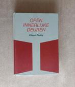 Eileen Caddy - Open innerlijke deuren, 9789062718993, Boeken, Eileen Caddy, Spiritualiteit algemeen, Ophalen of Verzenden, Zo goed als nieuw