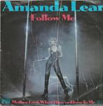 Amanda Lear Follow Me vinyl single, Pop, Ophalen of Verzenden, Zo goed als nieuw, Single