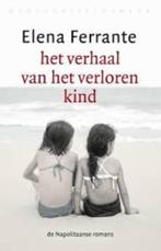 Elena Ferrante: Het verhaal van het verloren kind. Deel 4, Ophalen of Verzenden, Zo goed als nieuw, Elena Ferrante, Europa overig