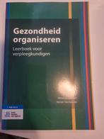 Miranda Laurant - Gezondheid organiseren, Miranda Laurant; Hester Vermeulen, Nieuw, Beta, HBO