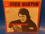 JOHN HORTON wie will mijn meisje zijn ? / baby, Cd's en Dvd's, Ophalen of Verzenden, Zo goed als nieuw, Overige formaten, Levenslied of Smartlap