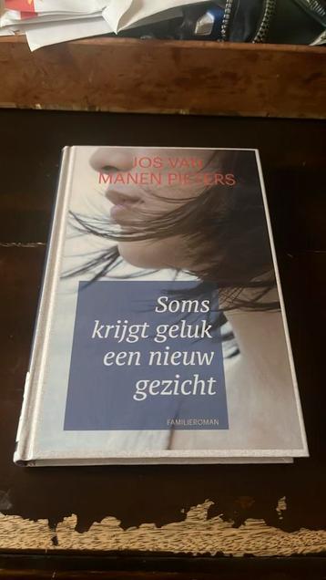 Soms krijgt geluk een nieuw gezicht - Jos van Manen Pieters beschikbaar voor biedingen