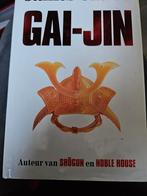 James Clavell - Gai-jin, Boeken, Ophalen of Verzenden, Zo goed als nieuw, James Clavell, Noord-Brabant