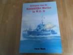 OORLOG 40-45 MARINESCHEPEN, Verzenden, Marine, Nederland, Boek of Tijdschrift