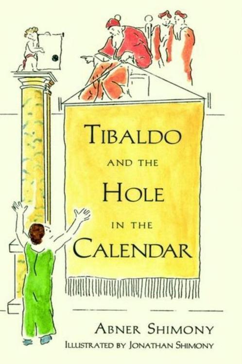 Abner Shimony Tibaldo and the Hole in the Calendar, Boeken, Wetenschap, Nieuw, Natuurwetenschap, Ophalen of Verzenden