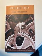 Stil de Tijd - Joke J. Hermsen, Boeken, Ophalen of Verzenden, Zo goed als nieuw, Nederland