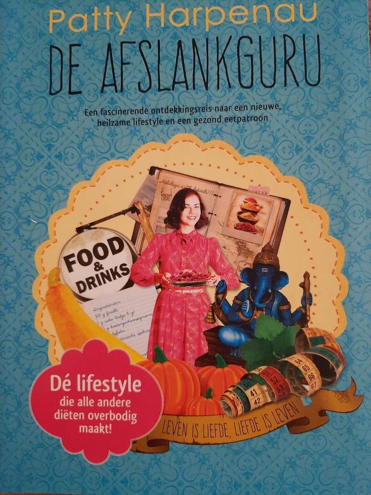 Patty Harpenau - De afslankguru, Boeken, Esoterie en Spiritualiteit, Zo goed als nieuw, Overige typen, Spiritualiteit algemeen