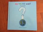 Au tis me wat? Hoe zit dat? ( autisme ), Ophalen of Verzenden, Gelezen