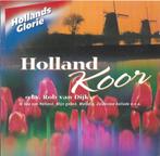 HOLLAND KOOR ROB VAN DIJK - HOLLANDS GLORIE CD, Cd's en Dvd's, Cd's | Nederlandstalig, Verzenden, Zo goed als nieuw, Pop