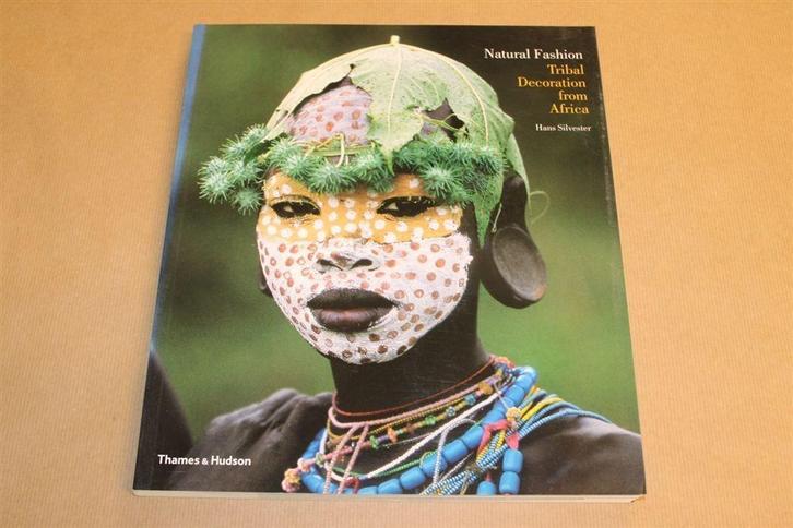 Natural Fashion - Tribal Decoration from Africa, Boeken, Geschiedenis | Wereld, Zo goed als nieuw, Europa, Ophalen of Verzenden