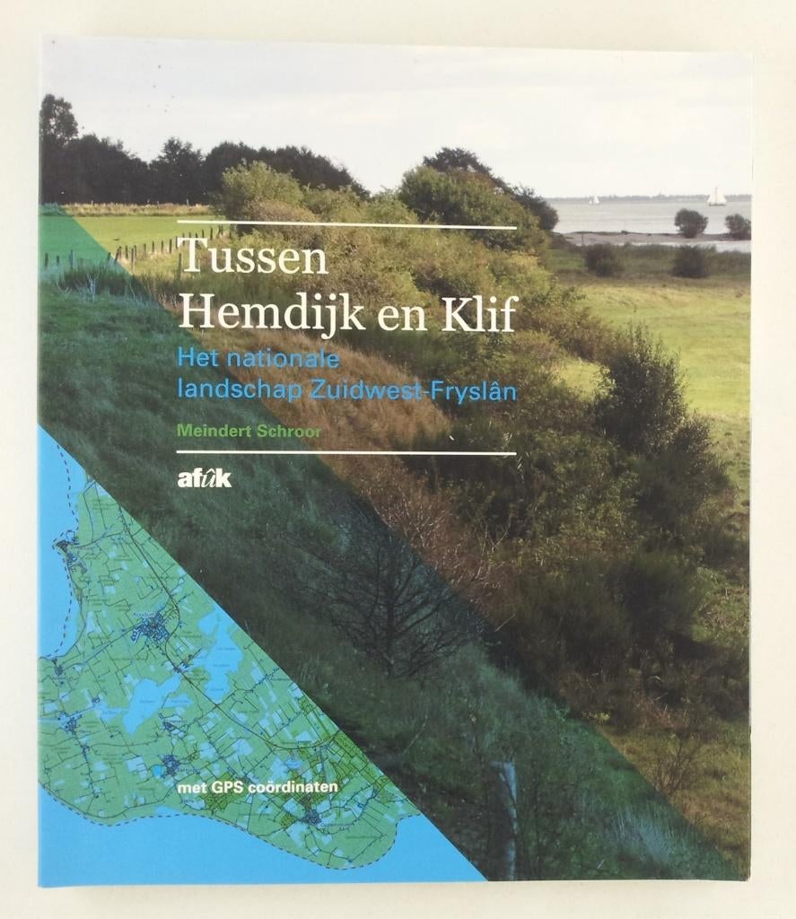 Schroor, Meindert - Tussen Hemdijk tot Klif / Het nationale, Boeken, Natuur, Gelezen, Natuur algemeen, Ophalen of Verzenden