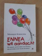 ENNEA WIL AANDACHT  Monique Schouten, Ophalen of Verzenden, Zo goed als nieuw