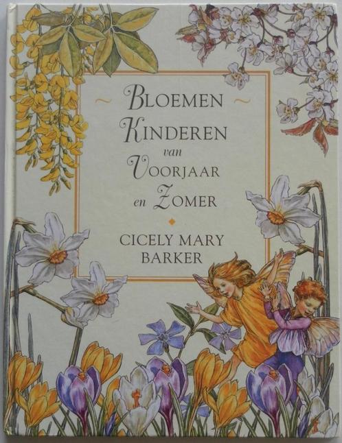 Mary Cicely Barker- Bloemenkinderen van Voorjaar en Zomer HC, Boeken, Sprookjes en Fabels, Zo goed als nieuw, Verzenden