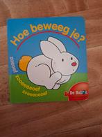 Hoe Beweeg Je? Zoef Zoef! Kinderboek, Boeken, Ophalen of Verzenden, 0 tot 6 maanden, Uitklap-, Voel- of Ontdekboek, Onbekend