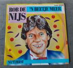 Rob de Nijs - 'N Beetje Meer, Ophalen of Verzenden, Zo goed als nieuw, Nederlandstalig