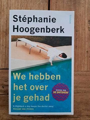 Stéphanie Hoogenberk - We hebben het over je gehad beschikbaar voor biedingen