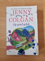 Jenny Colgan - Op goed geluk feelgood roman, Boeken, Ophalen of Verzenden, Zo goed als nieuw, Jenny Colgan