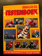 Moto 73 Testenboek, Boeken, Motoren, Ophalen of Verzenden, Zo goed als nieuw