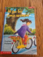 Eveline Pullens, ik ga bij oma wonen., Ophalen of Verzenden, Nieuw