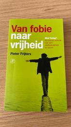 Pieter Frijters - Van fobie naar vrijheid, Ophalen of Verzenden, Zo goed als nieuw, Pieter Frijters