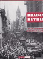 Jack Didden & Maarten  Swarts; Brabant bevrijd, Ophalen of Verzenden, Tweede Wereldoorlog, Zo goed als nieuw, Overige onderwerpen
