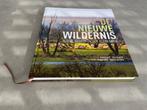 Boek "De Nieuwe Wildernis", Ophalen of Verzenden, Zo goed als nieuw, Natuur algemeen, Diverse schrijvers