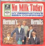 herman's ermits - no milk today  ( 1966), Ophalen of Verzenden, 7 inch, Pop, Single