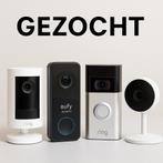 Gezocht: Nieuwe Ring, Eufy en Google Nest producten, Ophalen of Verzenden