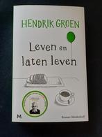 Hendrik Groen - Leven en laten leven, Ophalen of Verzenden, Zo goed als nieuw, Nederland