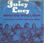 Juicy Lucy - Who do you love, Overige genres, Gebruikt, Ophalen of Verzenden, 7 inch