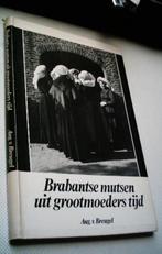 Brabantse mutsen uit grootmoeders tijd., Ophalen of Verzenden, 20e eeuw of later, Zo goed als nieuw