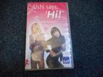 USHI SAYS HI! De Leukste Filmpjes Op VIDEO!, Alle leeftijden, Verzenden, Zo goed als nieuw, Nederlandstalig