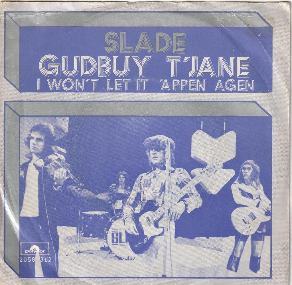 Slade - Gudbuy T'Jane 1972, Ophalen, Gebruikt, Pop