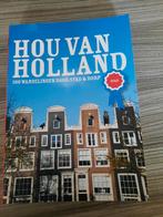 Hou van Holland - Wandelgids, Fiets- of Wandelgids, Ophalen of Verzenden, Zo goed als nieuw, Benelux