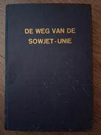 De weg van de Sowjet-Unie (Stalin, Molotow, Worosjilow e.a.), Ophalen of Verzenden, Gelezen