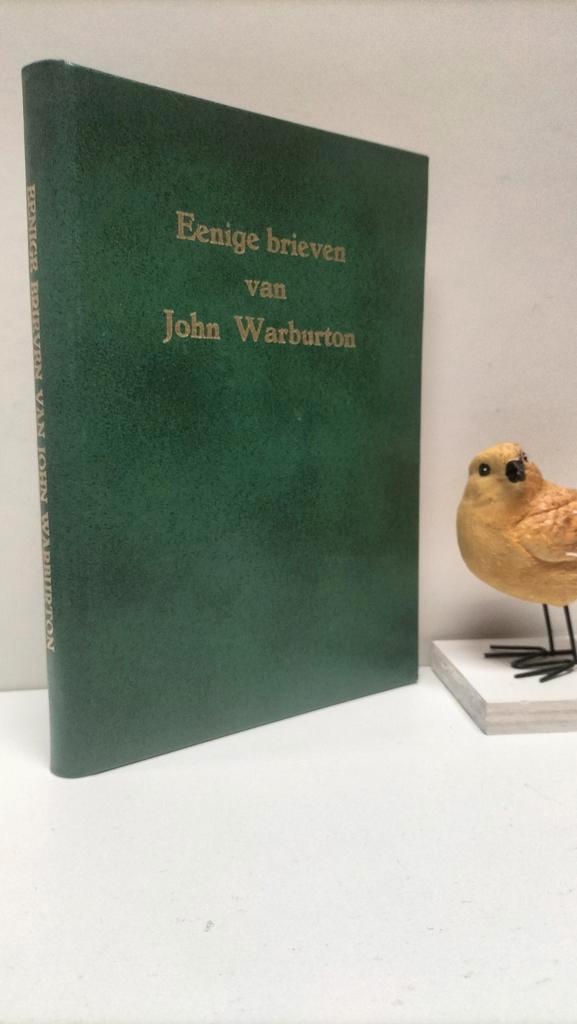 Warburton, John; Eenige brieven van John Warburton, Boeken, Godsdienst en Theologie, Gelezen, Christendom | Protestants, Ophalen of Verzenden