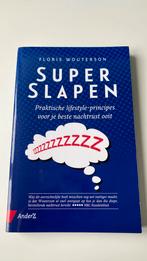 Boek Superslapen - PERFECTE STAAT, Ophalen of Verzenden, Floris Wouterson, Zo goed als nieuw, Gezondheid en Conditie