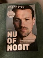Dai Carter - Nu of nooit, Ophalen of Verzenden, Zo goed als nieuw, Dai Carter