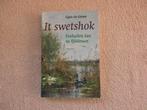 Gjalt de Groot, it swetshok, ferhalen fan in fjiltman., Ophalen of Verzenden, Zo goed als nieuw, Gjalt de Groot, Friesland