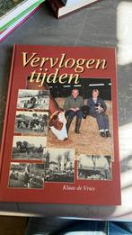 Vervlogen tijden - Klaas de Vries, Ophalen of Verzenden, Zo goed als nieuw
