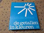 De getallen in kleur. Een rekenmethode uit de jaren 70, Ophalen of Verzenden, Gebruikt, Rekenen