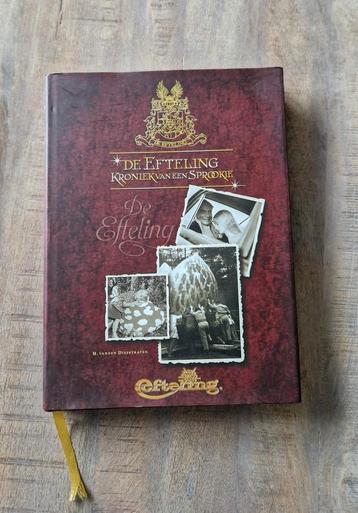 De Efteling Kroniek van een Sprookje boek. beschikbaar voor biedingen