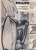 Retro reclame 1960 Philips strijkijzer ventilatorkachel, Verzamelen, Ophalen of Verzenden, Huis en Inrichting