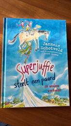 Superjuffie steelt een paard, Boeken, Kinderboeken | Jeugd | onder 10 jaar, Non-fictie, Nieuw, Ophalen of Verzenden, Janneke Schotveld