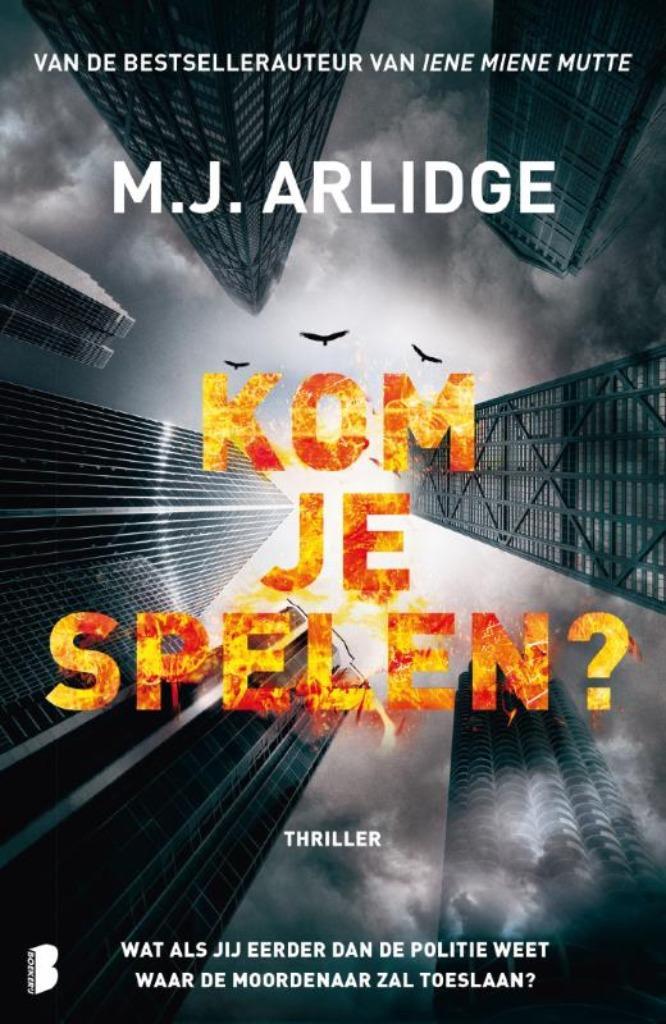 M J Arlidge- Kom je Spelen ?, Boeken, Thrillers, Zo goed als nieuw, Verzenden