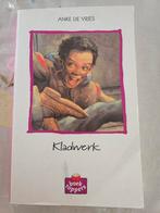 Kladwerk - Anke de Vries, Ophalen of Verzenden, Gelezen, Anke de Vries, Fictie algemeen
