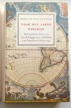 Roelof van Gelder - Naar het Aards Paradijs, Paaseiland 1659, Nieuw, Ophalen of Verzenden, Roelof van Gelder, 17e en 18e eeuw