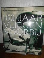 100 jaar vliegen voorbij Luchtvaart, Boek of Tijdschrift, Ophalen of Verzenden, Zo goed als nieuw